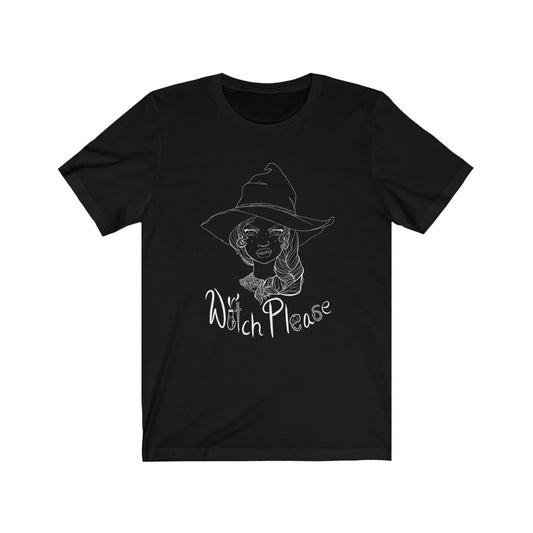 Witch Please Tee